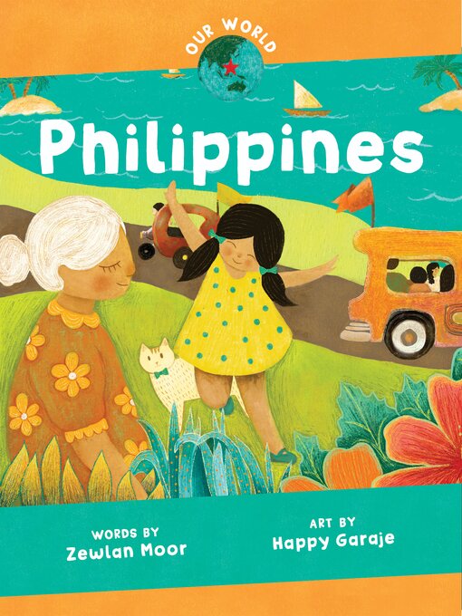 Title details for Our World Philippines by Zewlan Moor - Available